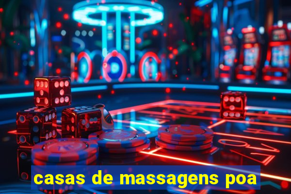 casas de massagens poa